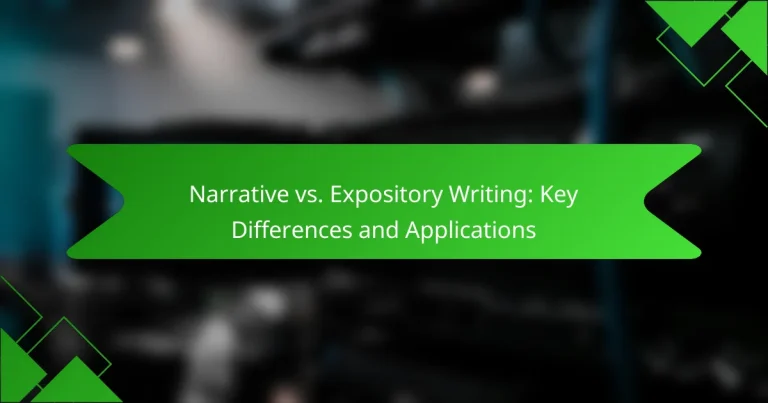 Narrative vs. Expository Writing: Key Differences and Applications